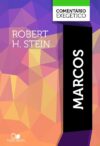 Marcos: comentário exegético