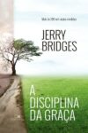 A disciplina da graça