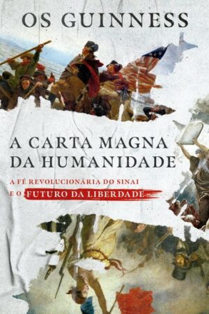 A Carta Magna da humanidade