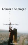 Louvor e Adoração