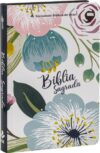 Bíblia Sagrada – NTLH – Letra Grande – Capa Dura Flores Branca