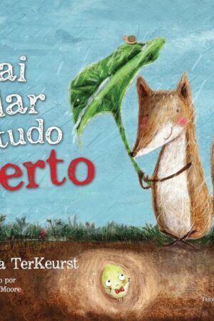 Vai dar tudo certo