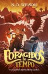 Foragidos do tempo: A canção de Espectro e Glória
