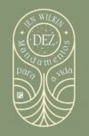 Dez mandamentos para a vida