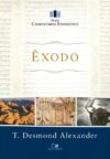 Êxodo – comentário expositivo