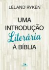 Uma Introdução literária à Bíblia