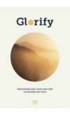 Glorify: Devocionais para uma vida mais conectada com Deus