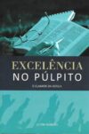Excelência no púlpito