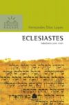Eclesiastes – Comentários Expositivos Hagnos: Sabedoria para Viver