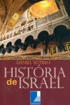 A História De Israel  – 2ª Edição Revisada