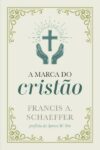 A Marca do Cristão