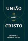 União Com Cristo