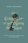 O Evangelho e as Chaves de Casa