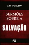 Sermões Sobre A Salvação