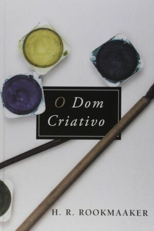 O Dom Criativo