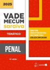 Capa do Vade Mecum Penal 2025 Temático – 10ª Edição SaraivaJur. Legislação penal completa para estudantes e profissionais do Direito.