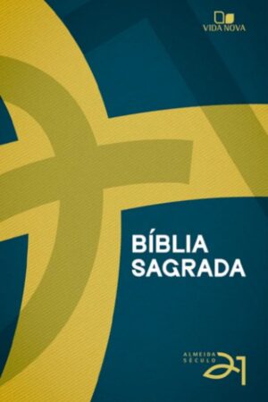 Capa da Bíblia Almeida Século 21, Brochura, com capa Cruz e referências cruzadas, Letra Média. Editora Vida Nova.