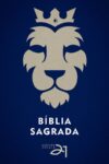 Capa da Bíblia Almeida Século 21, Brochura, com capa design Leão e referências cruzadas, Letra Média. Editora Vida Nova