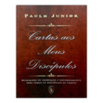 Livro Cartas Aos Meus Discípulos – Paulo Junior