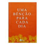 Uma Bênção para Cada Dia