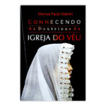 Livro Conhecendo as Doutrinas da Igreja do Véu (CCB) – Marcos Paulo Gianini