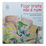 Ficar Triste não é Ruim