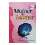 Mulher mais Mulher – Elizabeth Zimmermann