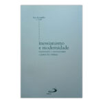 Messianismo e Modernidade – Luiz A. Solano Rossi
