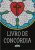 Livro de Concórdia – As confissões da Igreja Evangélica Luterana – Ed. 2021