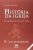 História da Igreja de Lutero a Nossos Dias: Volume II