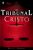 O Tribunal de Cristo