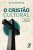 O Cristão Cultural