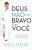 Deus não Está Bravo com Você: Você pode experimentar amor verdadeiro, aceitação e uma vida sem culpa