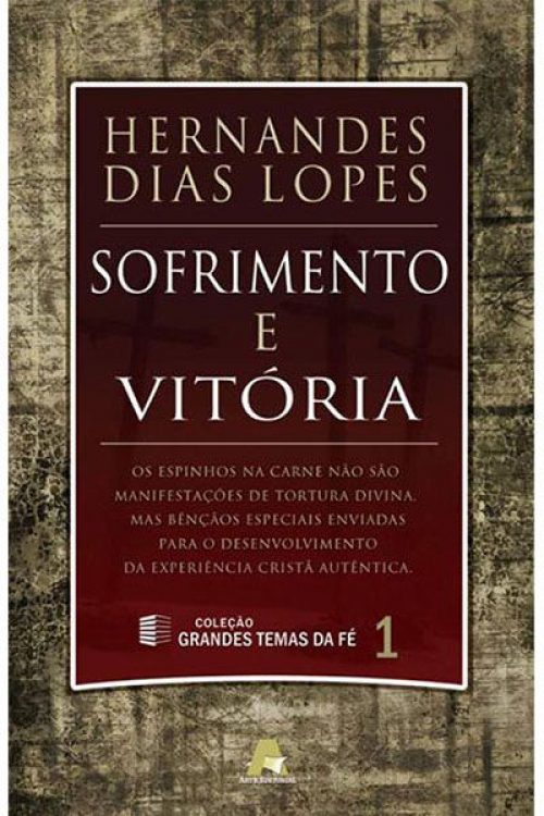 Sofrimento e Vitória
